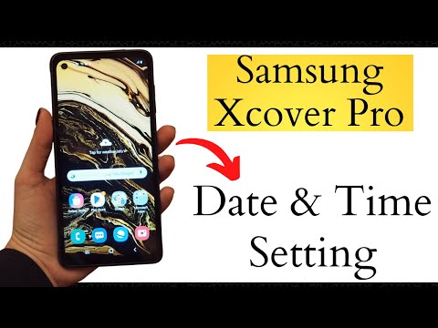 Samsung Galaxy Xcover Pro Date & Time Setting