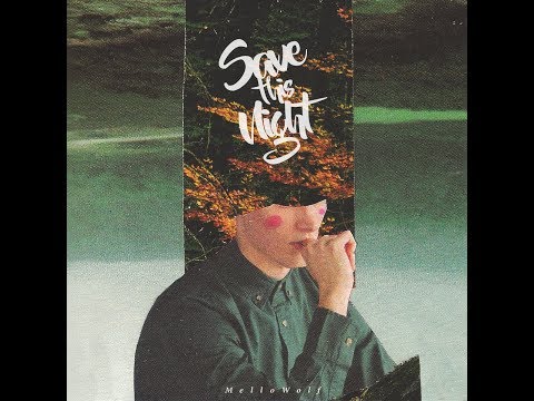 MelloWolf - Save This Night [Full BeatTape]