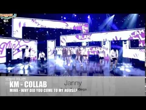 [KM - Collab] MINX - Why Did You Came to My Home?