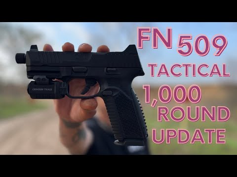 FN 509 TACTICAL 1,000 rd update