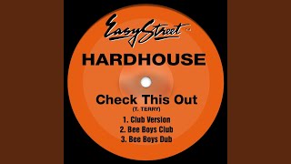 Check This Out / 11:55 (Bee Boys Club)