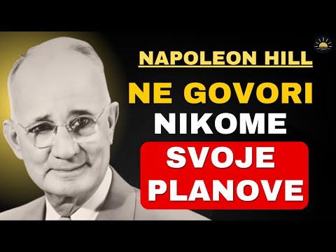 OVO JE RAZLOG ZAŠTO MORAŠ ŠUTJETI | Napoleon Hill