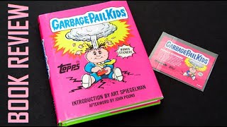 Garbage Pail Kids - Book Review