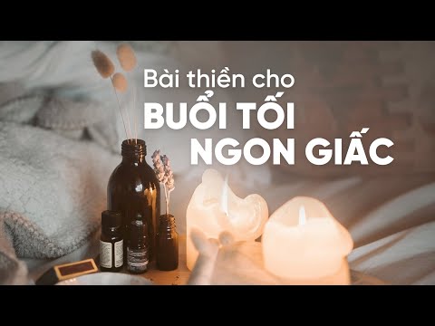 [Thiền] Dễ dàng chìm sâu vào giấc ngủ với 15 phút thiền thư giãn