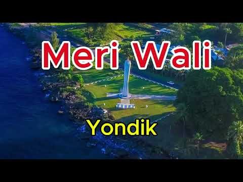 Meri Wali - Yondik (Madang Hits Oldies)