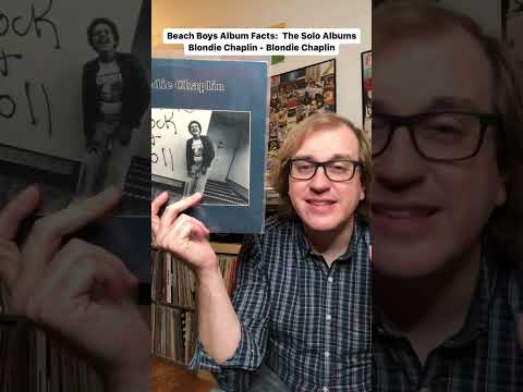 Beach Boys Album Facts!:  Blondie Chaplin - Blondie Chaplin