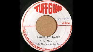 Bob Marley &amp; The Wailers - Rock It Babe (1972)