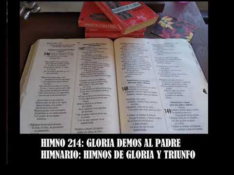 HIMNO 214: GLORIA DEMOS AL PADRE