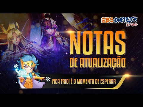 ATUALIZAÇÃO MAGRA - TIROS DA SEMANA + EMPÓRIO + PAMIR - SAINT SEIYA AWAKENING