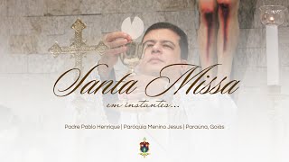SANTA MISSA DIÁRIA | 09/01/2025 | PADRE PABLO HENRIQUE