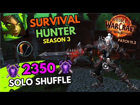 Survival Hunter Solo Shuffle | 2350 MMR Season 3 The War Within