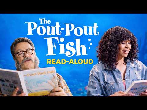 Read The Pout Pout Fish Book with Nick Offerman, Jordin Sparks & Amy Sedaris | Cast Read Along