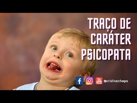Traço de caráter Psicopata - Vídeo#23 Analista Comportamental I Cristina Chagas