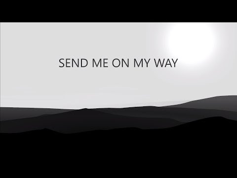 Rusted Root - Send Me On My Way - LYRIC [HIGH QUALITY - 4K]