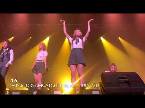 190906 DREAMCATCHER IN KL - JULY 7TH