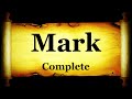 Bible Book #41 | The Gospel According to Saint Mark Complete - The Holy Bible KJV Read Along AV Text