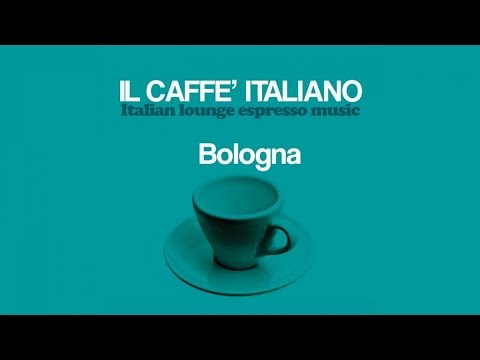 Top Lounge and Chillout - Caffe' italiano Bologna