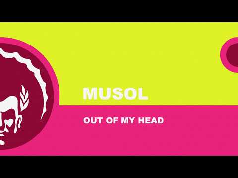 ⭐⭐MuSol ֍ Out Of My Head (Original)