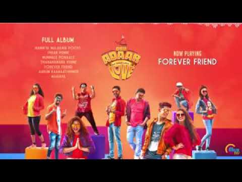 Forever Friend  song  |   Oru Adaar love