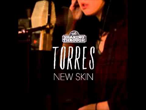 Torres - New Skin | Shaking Through (Song Stream)