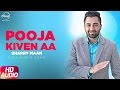 Pooja Kiven Aa ( Full Audio Song ) | Sharry Maan | Jatt and Juliet | Full Audio Song | Speed Records