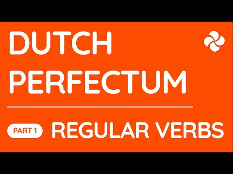 Perfectum in Dutch - 1/3 - Regular verbs in perfect tense - Dutch language lesson