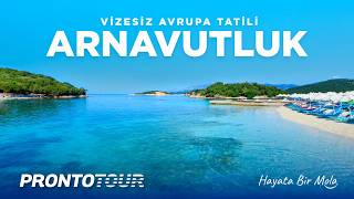 Arnavutluk Turları | Adriyatik'in Gizli Cenneti - Prontotour