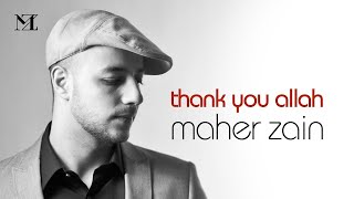 Maher Zain   Thank You Allah   Official Lyric Video