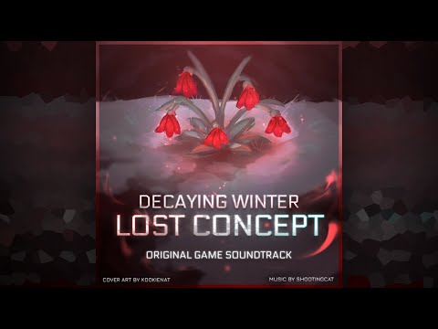 Buried in Snow | Decaying Winter : Lost Concept (Original Game Soundtrack)