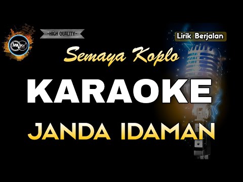 JANDA IDAMAN SEMAYA KOPLO - KARAOKE