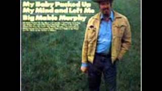 Dallas Frazier - Big Mable Murphy
