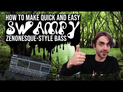 Quick and Easy Swampy Zenonesque-Style Bass with Serum