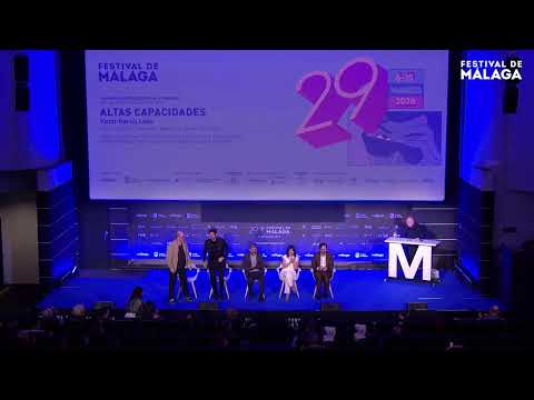 Altas Capacidades - Rueda de prensa Sección Oficial - 29 Festival de Málaga