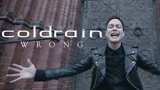 coldrain - Wrong (Official Music Video)