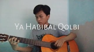 Download lagu Ya habibal qolbi - [Fingerstyle Guitar Cover] mp3