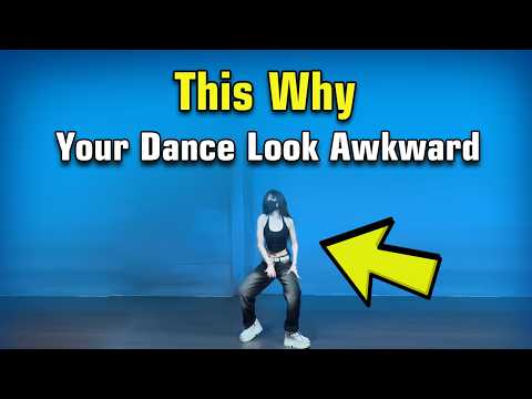 10 Reason Why Your Dance Look Awkward