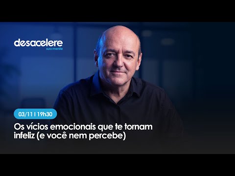Os vícios emocionais que te tornam infeliz (e você nem percebe) | Dr. Paulo de Tarso
