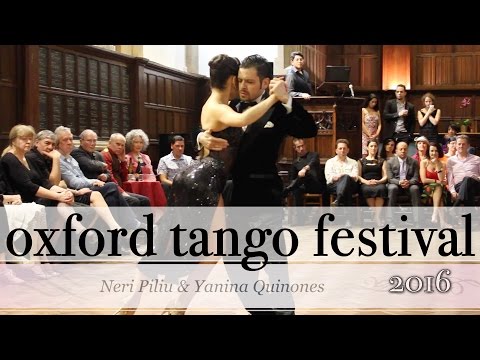  Neri Piliu  and  Yanina Quiñones  are  dancing  at  Oxford Tango Festival  in  2016