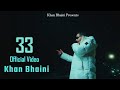 33 Official Video Khan Bhaini L Guri Nimana L Rupan Bal L New Punjabi Song 2024