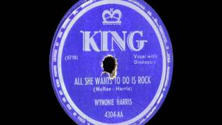 78 RPM: Wynonie Harris - All She Wants To Do Is Rock