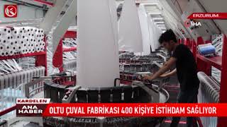 Kardelen TV / Oltu Çuval Fabrikası 400 Kişiye İstihtam Sağlıyor