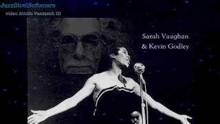 Sarah Vaughan &amp; Kevin Godley The Lost Weekend   JazzStoolSofteners