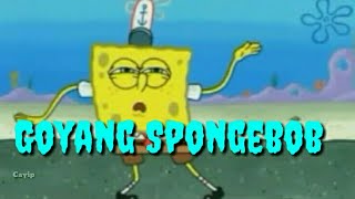 Goyang Spongebob Seruling Sakti...