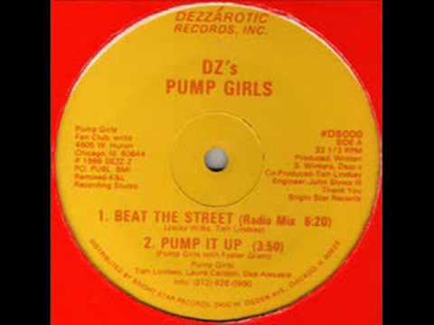 DZ's Pump Girls - Pump It Up - Dezzarotic Records Inc. 1986