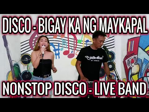 [NEW] DISCO - BIGAY KA NG MAYKAPAL | NONSTOP DISCO LIVE BAND | REA & ROMEL JAM AT ZALDY MINI STUDIO