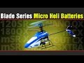 Blade Series Micro Heli Batteries