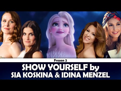 Show Yourself (Frozen 2) | Sia Koskina & Idina Menzel