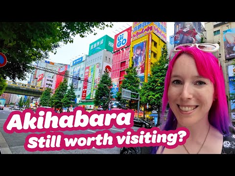 Is AKIHABARA still worth going to? Tokyo, Japan 2025