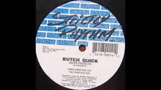 Butch Quick - Under Pressure (The Other Dub)