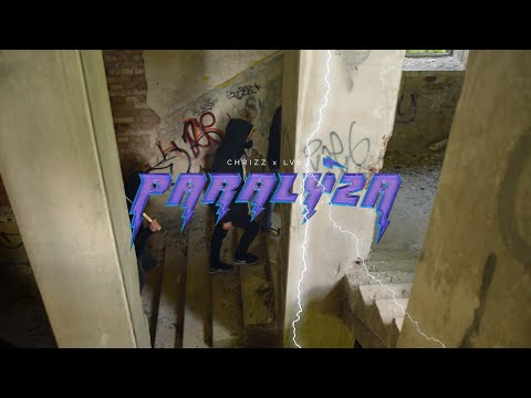 Chrizz x LVB - PARALÝZA (official video)